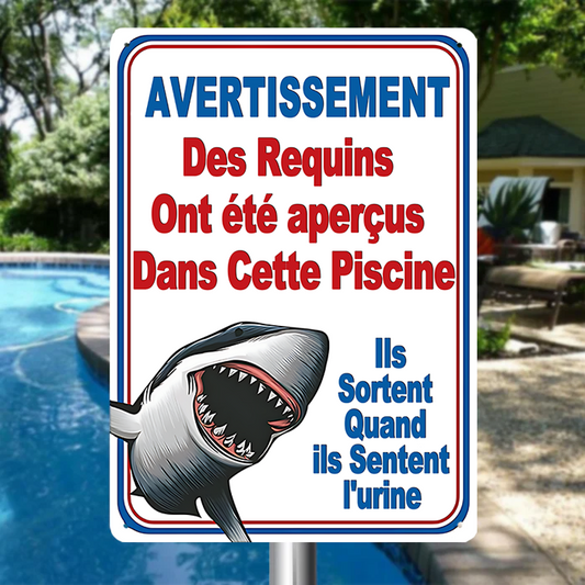 Des requins ont été aperçus Panneau d'avertissement pour piscine Panneau en métal Panneau au bord de la piscine
