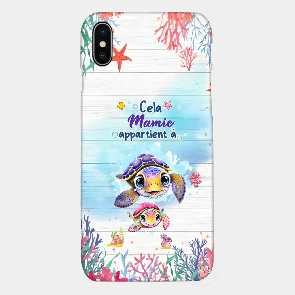 Cette Mamie appartient à  - Coque de téléphone personnalisée avec des adorables tortues de mer
