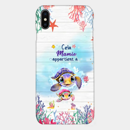 Cette Mamie appartient à  - Coque de téléphone personnalisée avec des adorables tortues de mer