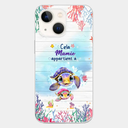 Cette Mamie appartient à  - Coque de téléphone personnalisée avec des adorables tortues de mer