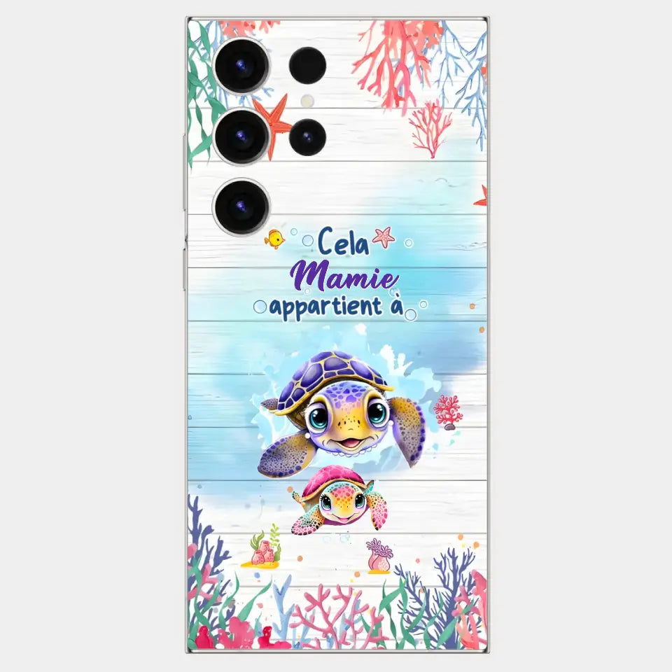 Cette Mamie appartient à  - Coque de téléphone personnalisée avec des adorables tortues de mer