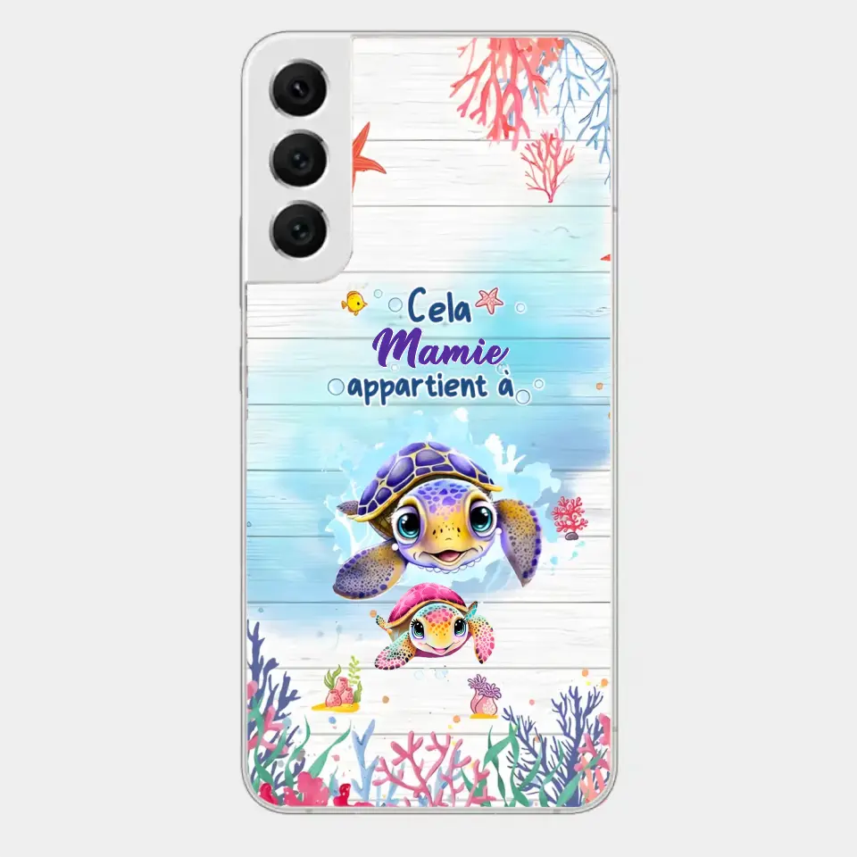 Cette Mamie appartient à  - Coque de téléphone personnalisée avec des adorables tortues de mer