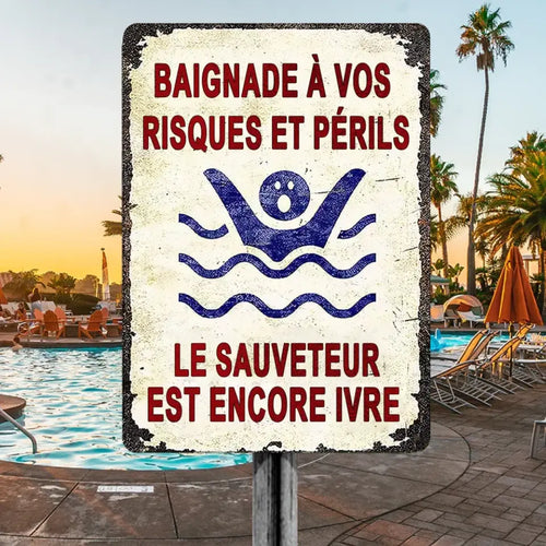 Nagez à vos risques et périls Panneau métallique à thème pour le bord de la piscine et le jardin