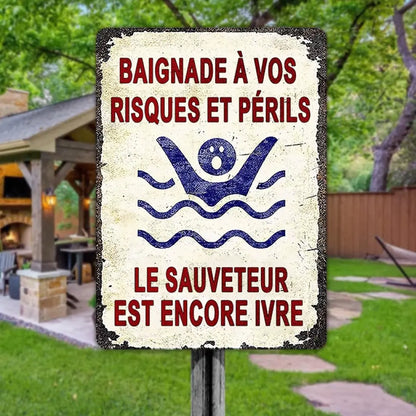 Nagez à vos risques et périls Panneau métallique à thème pour le bord de la piscine et le jardin