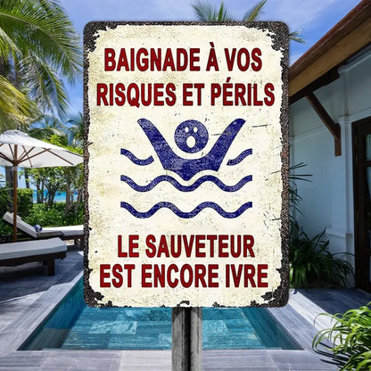 Nagez à vos risques et périls Panneau métallique à thème pour le bord de la piscine et le jardin
