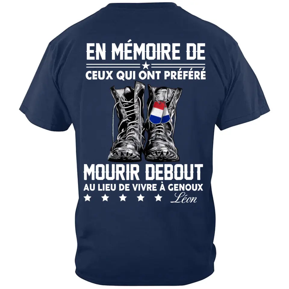 EN MÉMOIRE DE CEUX QUI ONT PRÉFÉRÉ，T-shirt personnalisé