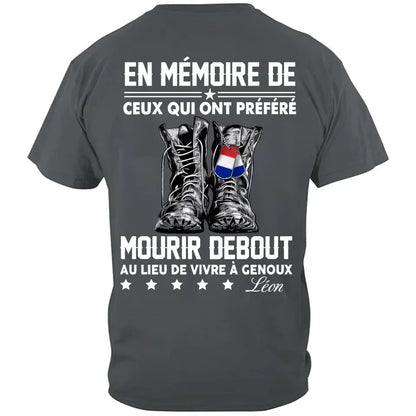 EN MÉMOIRE DE CEUX QUI ONT PRÉFÉRÉ，T-shirt personnalisé