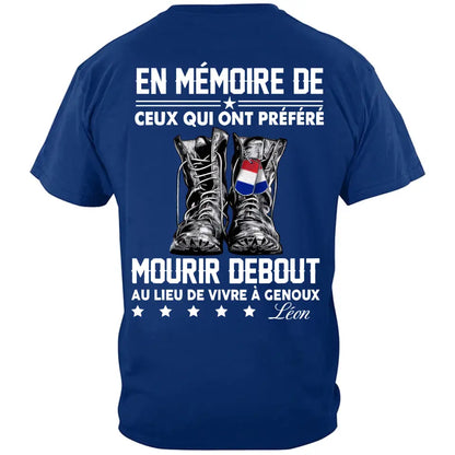 EN MÉMOIRE DE CEUX QUI ONT PRÉFÉRÉ，T-shirt personnalisé