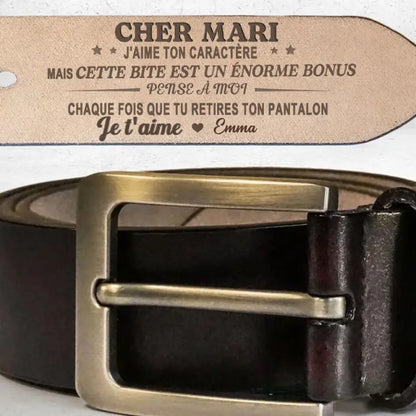 Pense À Moi À Chaque Fois Que Tu Retires Ton Pantalon - Ceinture En Cuir Gravée Personnalisée