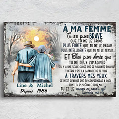 À ma femme, tu es la plus courageuse - Toile personnalisée pour couples